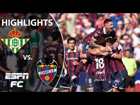 Levante vs. Real Betis | LALIGA Highlights | ESPN FC
