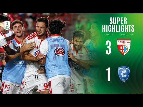 Mantova - Empoli 3-1 | SUPER HIGHLIGHTS